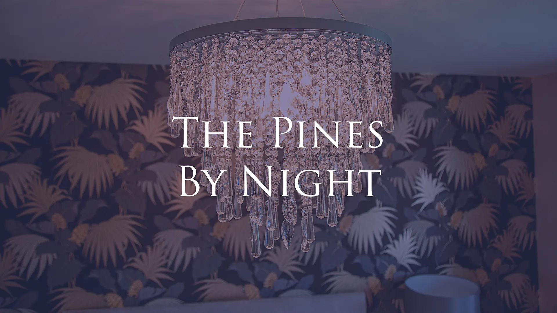 The Pines by Night